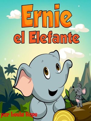 cover image of Ernie el Elefante